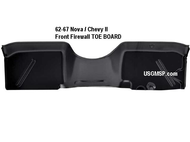 62-67 Nova / Chevy II TOE BOARD LH & RH